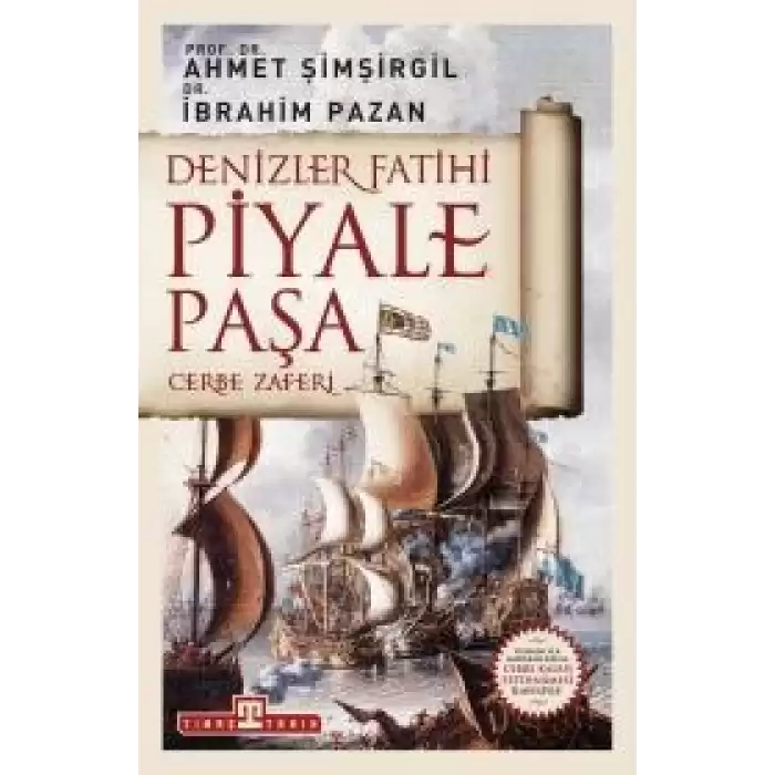 Denizler Fatihi Piyale Paşa