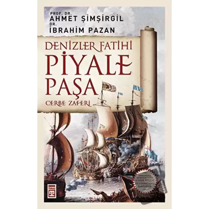 Denizler Fatihi Piyale Paşa