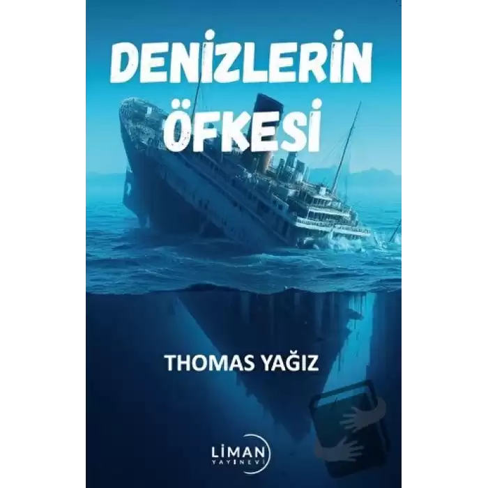 Denizlerin Öfkesi