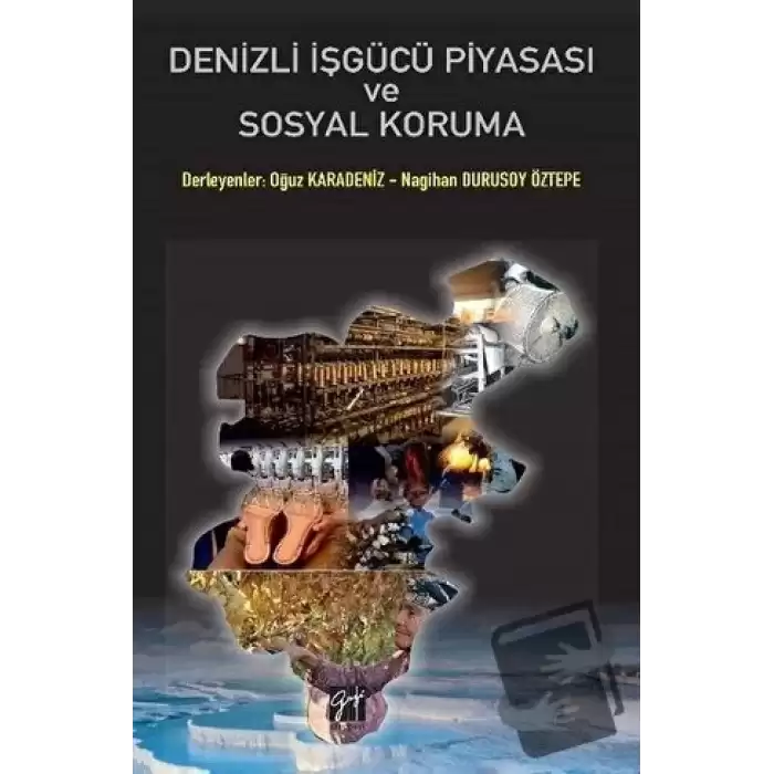 Denizli İşgücü Piyasası ve Sosyal Koruma