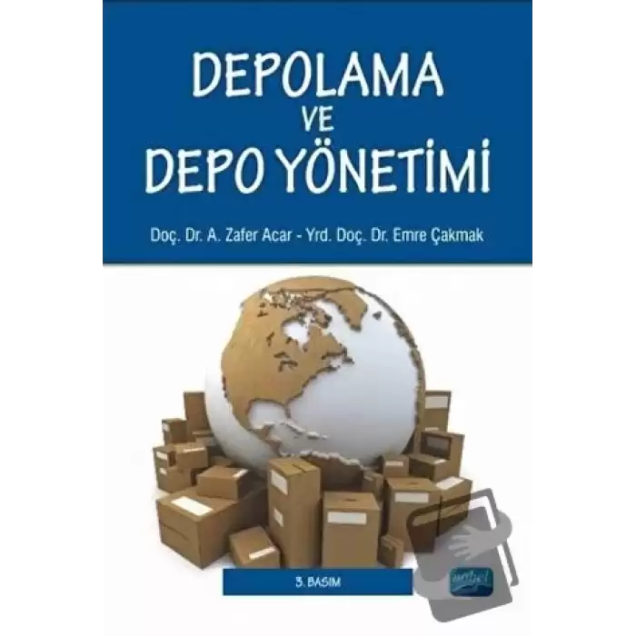 Depolama ve Depo Yönetimi