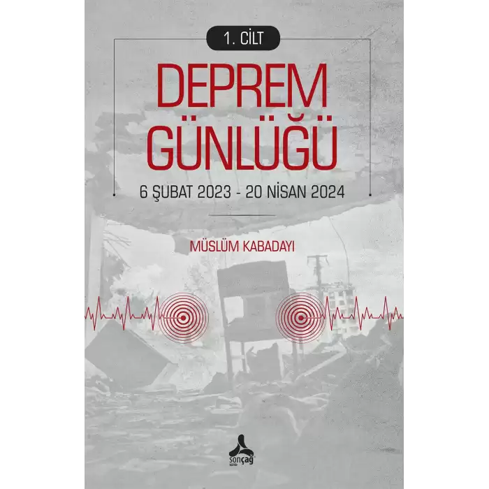 Deprem Günlüğü 1