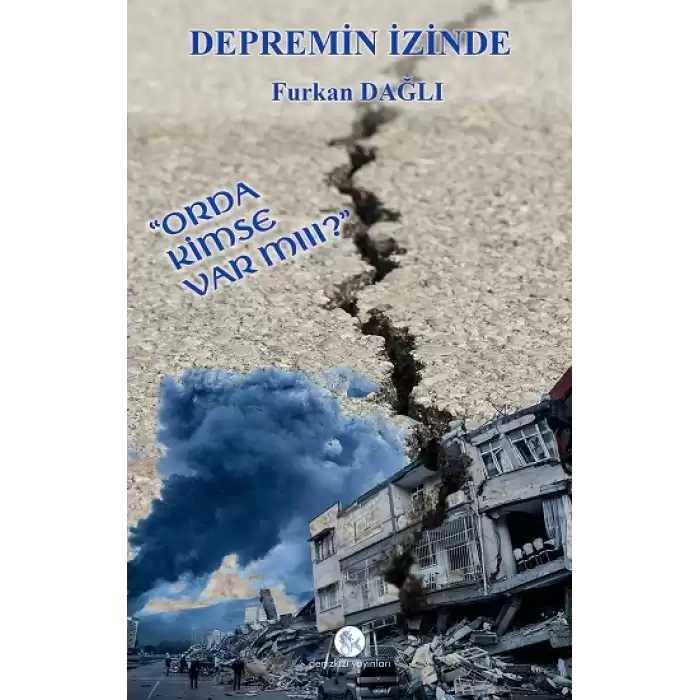 Depremin İzinde