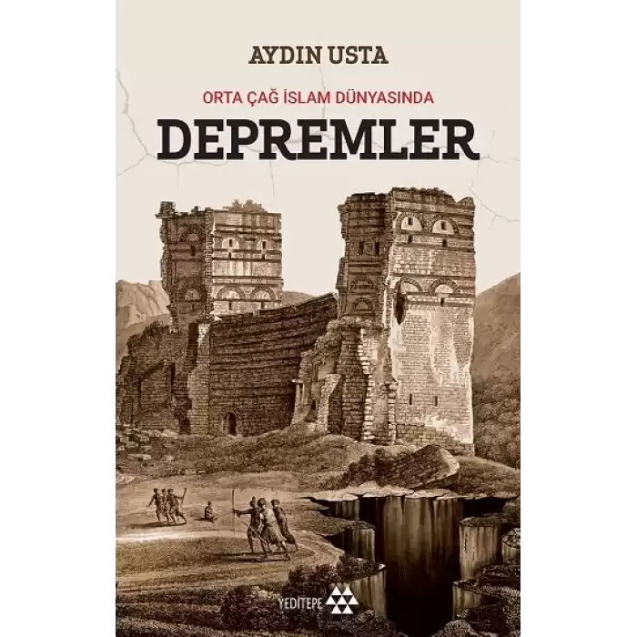 Depremler - Orta Çağ İslam Dünyasında