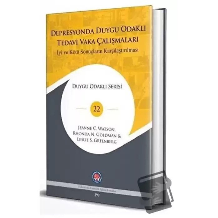 Depresyonda Duygu Odaklı Tedavi Vaka Çalışmaları - İyi ve Kötü Sonuçların Karşılaştırılması