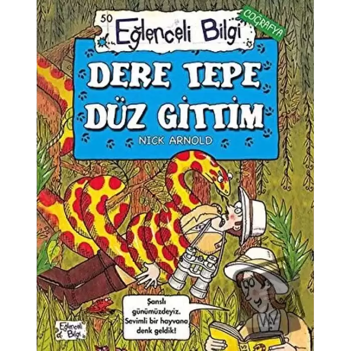 Dere Tepe Düz Gittim - Eğlenceli Bilgi Coğrafya 50