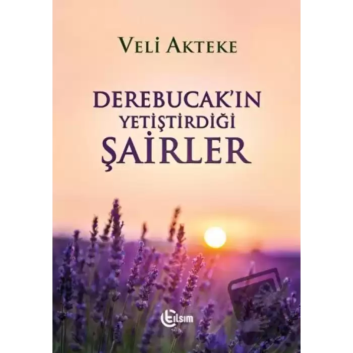 Derebucakın Yetiştirdiği Şairler