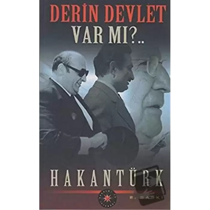 Derin Devlet Var mı?..