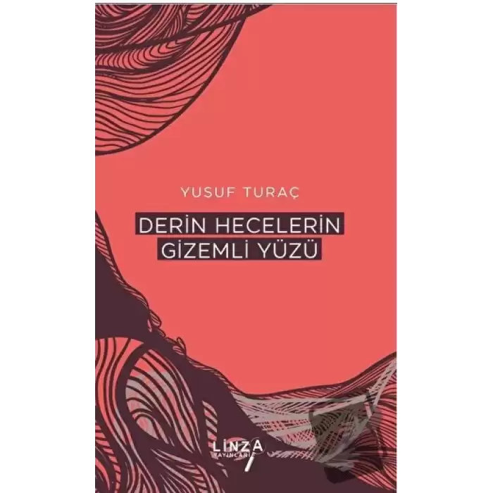 Derin Hecelerin Gizemli Yüzü