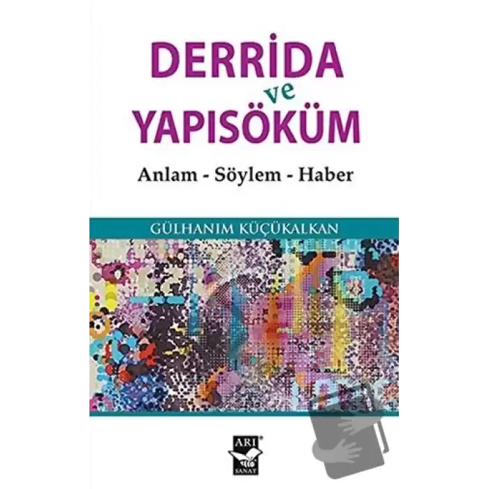 Derrida ve Yapısöküm