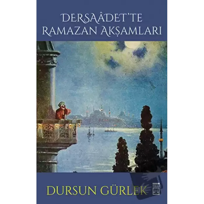 Dersaadette Ramazan Akşamları