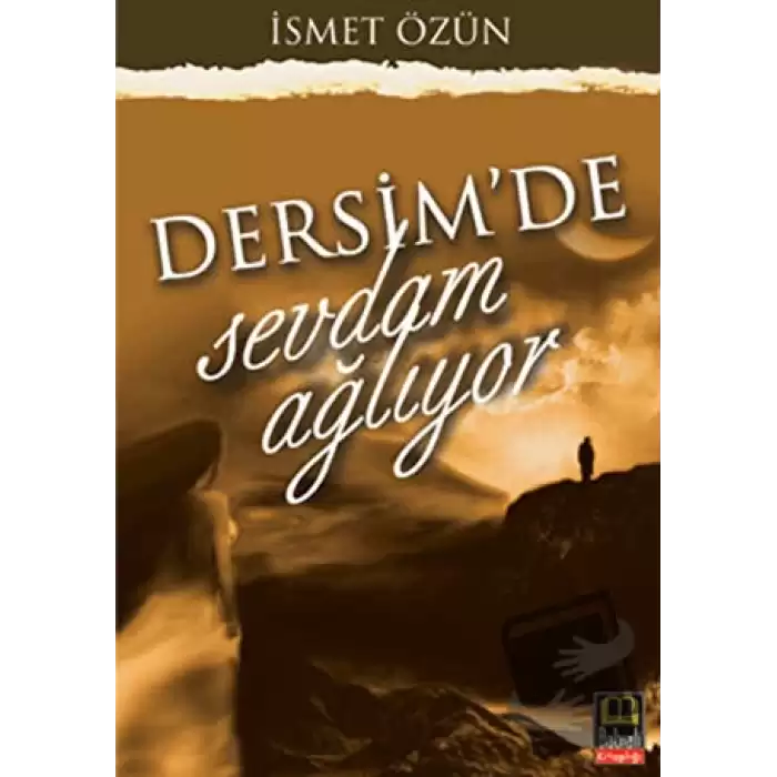 Dersimde Sevdam Ağlıyor