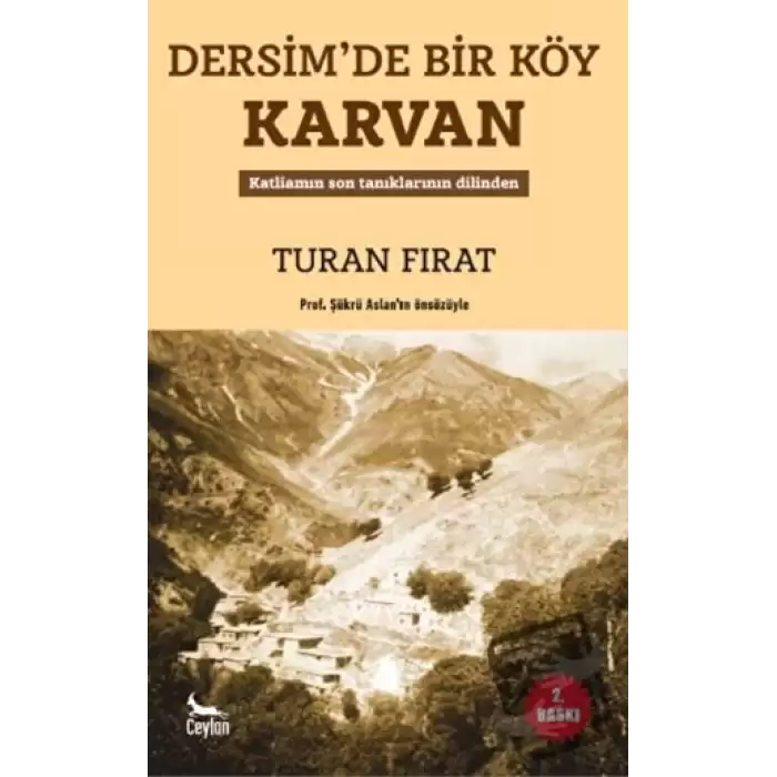 Dersim’de Bir Köy Karvan