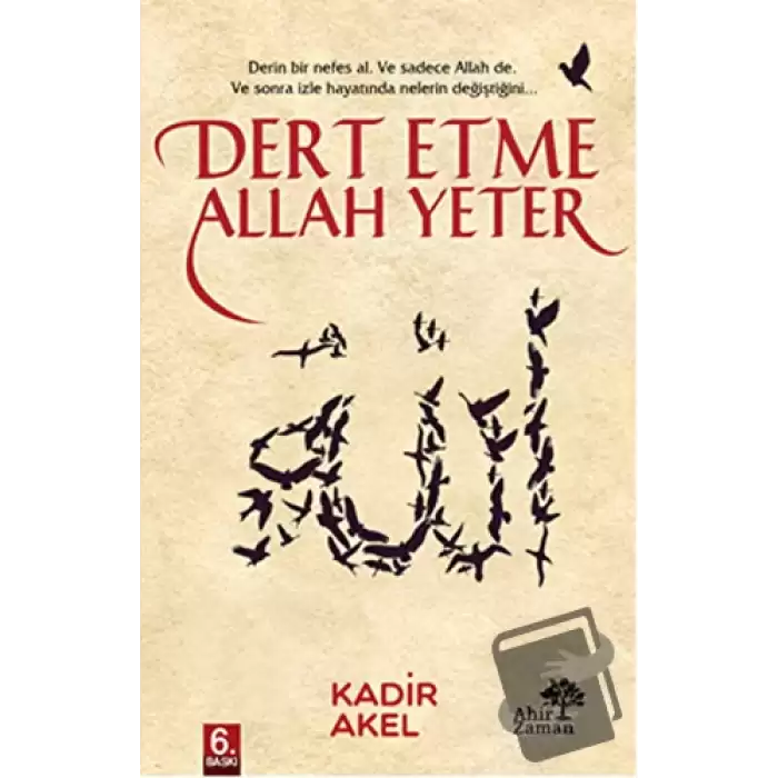 Dert Etme Allah Yeter