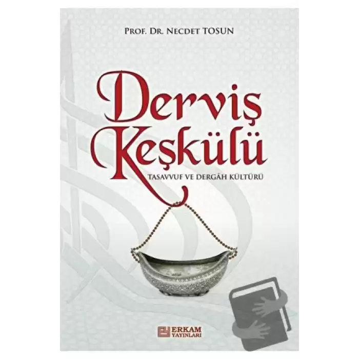 Derviş Keşkülü