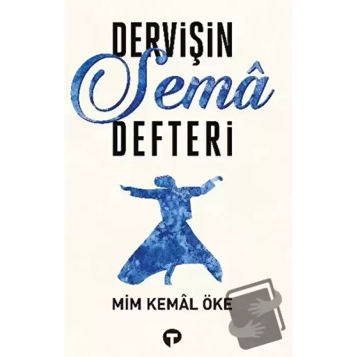 Dervişin Sema Defteri