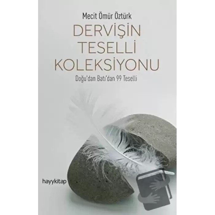 Dervişin Teselli Koleksiyonu