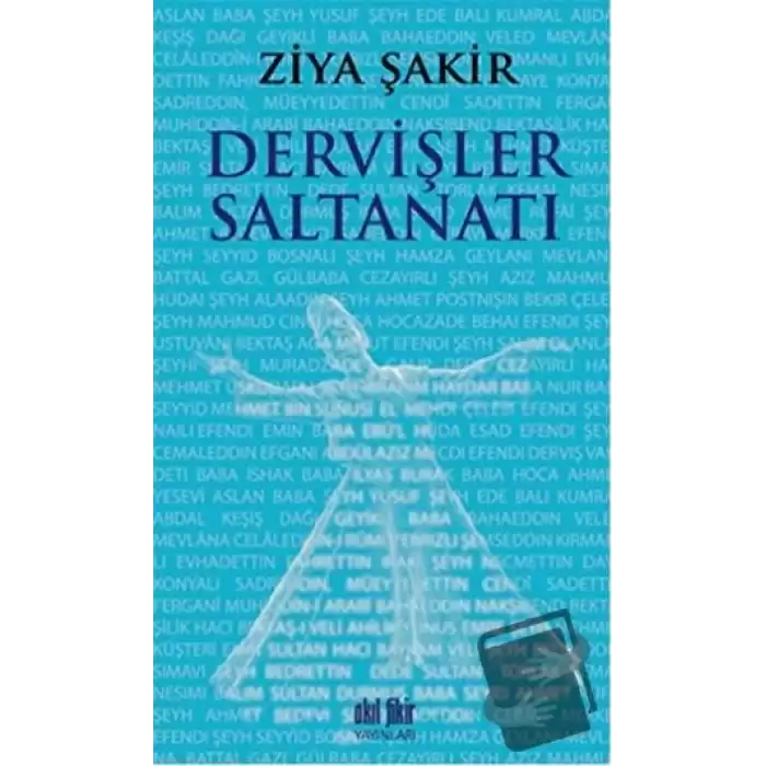 Dervişler Saltanatı