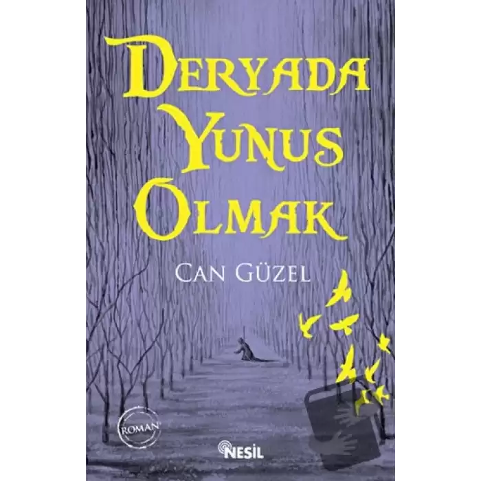 Deryada Yunus Olmak