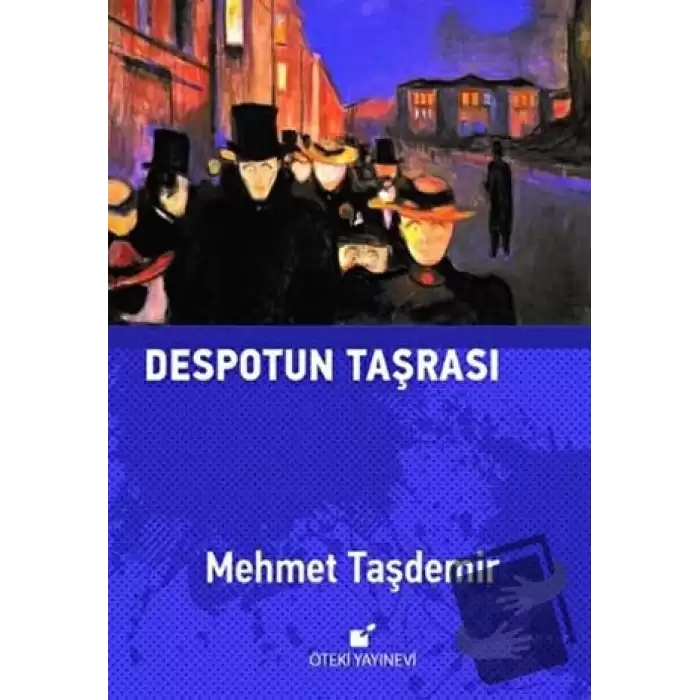 Despotun Taşrası (Ciltli)