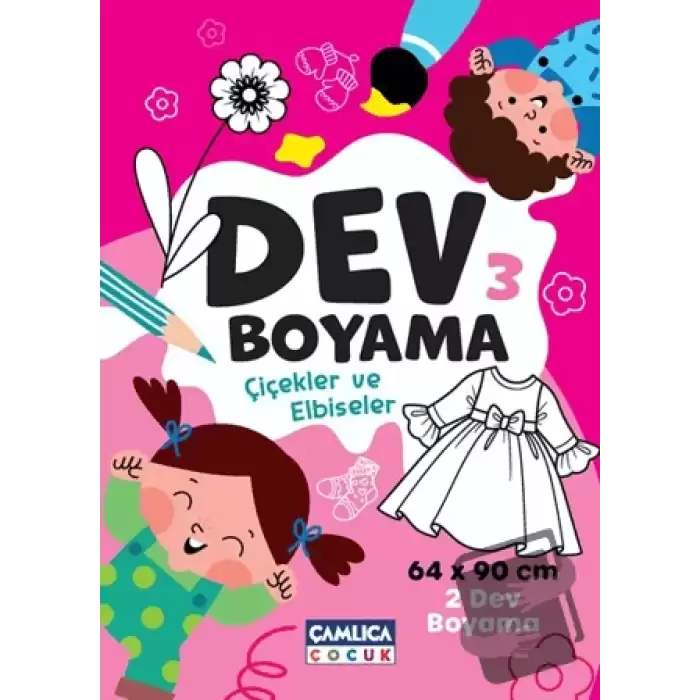 Dev Boyama-3 (Çiçekler ve Elbiseler)