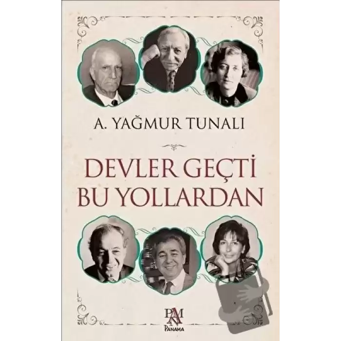 Devler Geçti Bu Yollardan