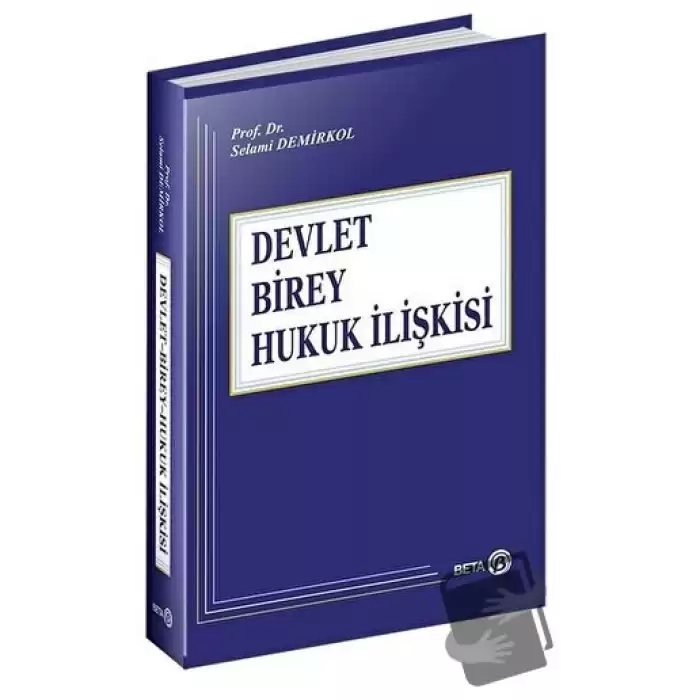 Devlet Birey Hukuk İlişkisi (Ciltli)