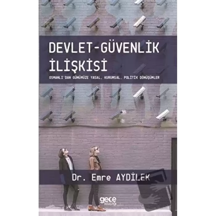 Devlet-Güvenlik İlişkisi