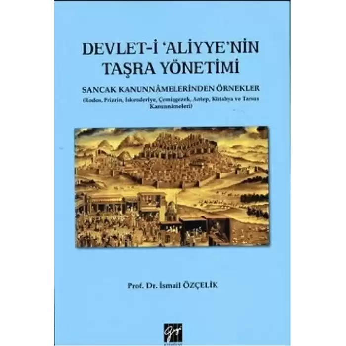 Devlet-i Aliyyenin Taşra Yönetimi