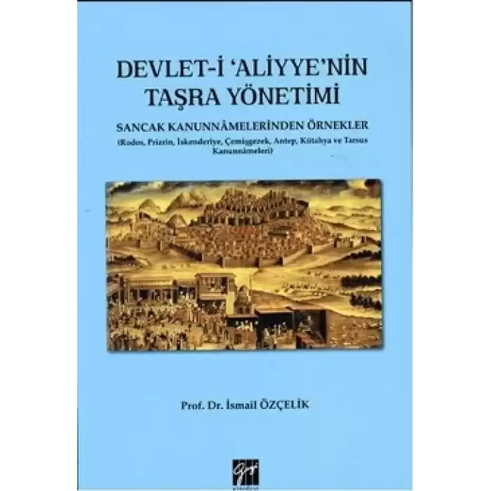 Devlet-i Aliyyenin Taşra Yönetimi