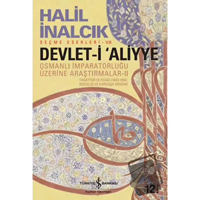 Devlet-i Aliyye - Osmanlı İmparatorluğu Üzerine Araştırmalar 2