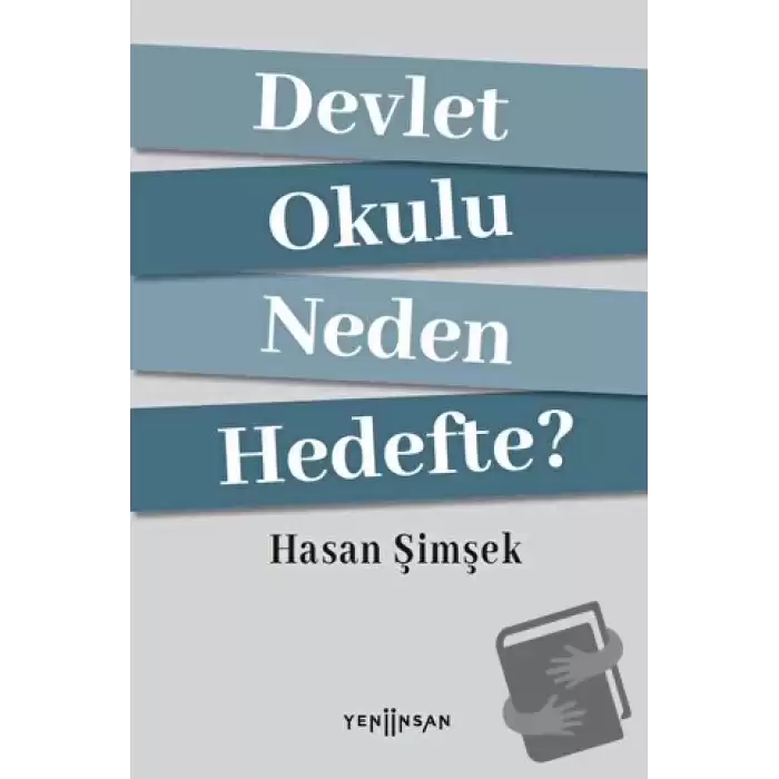 Devlet Okulu Neden Hedefte?