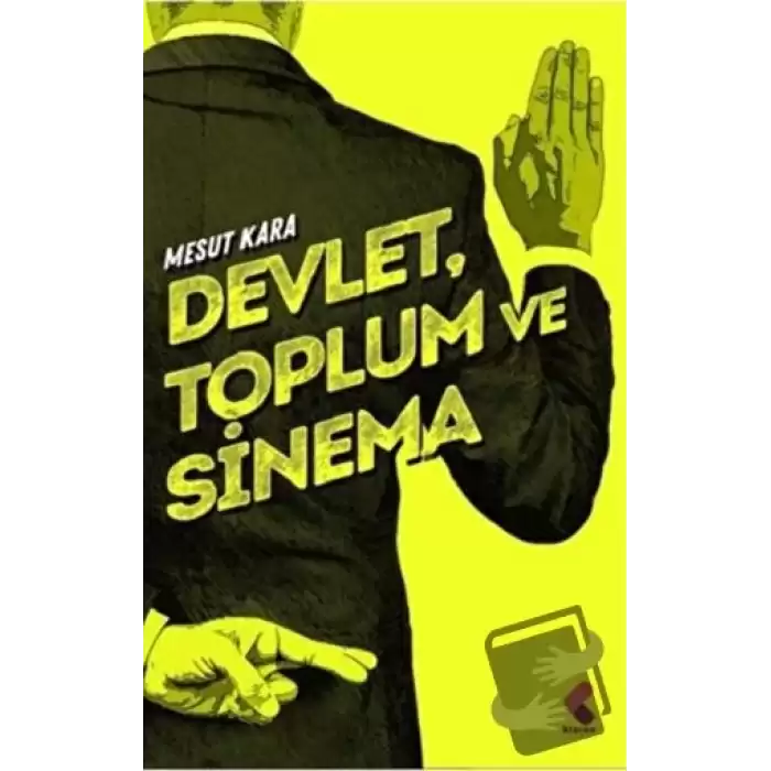 Devlet, Toplum ve Sinema