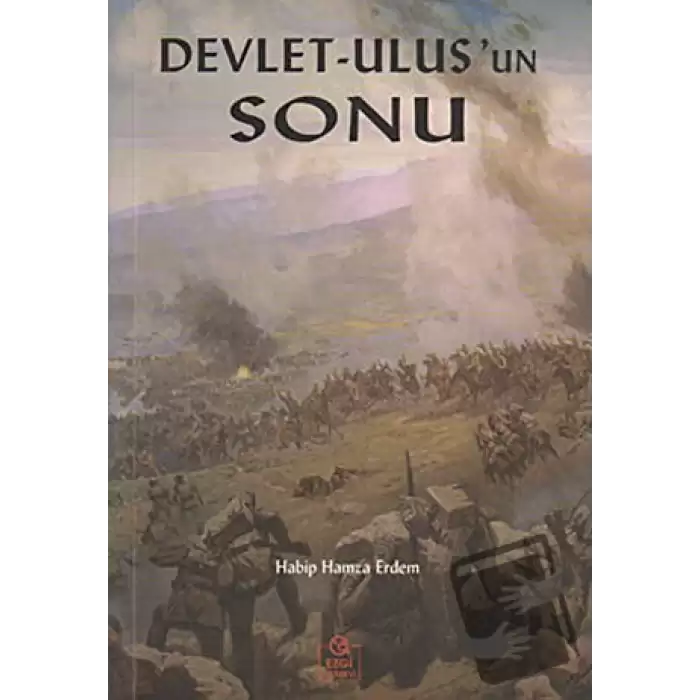 Devlet - Ulus’un Sonu