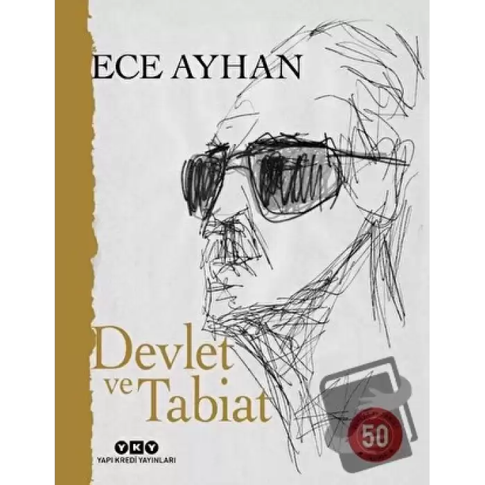 Devlet ve Tabiat – Ya da Orta İkiden Ayrılan Çocuklar İçin Şiirler 50 Yaşında