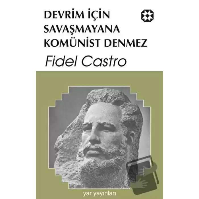 Devrim için Savaşmayana Komünist Denmez