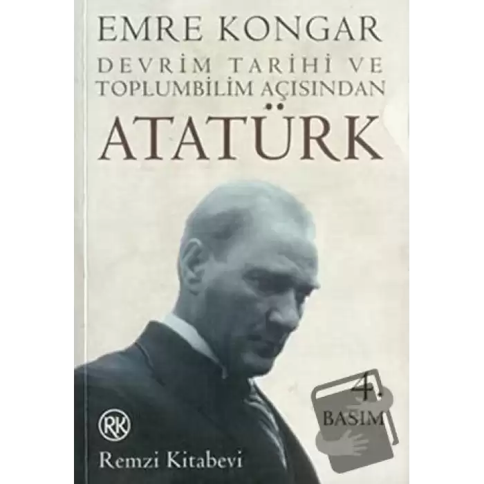 Devrim Tarihi ve Toplumbilim Açısından Atatürk