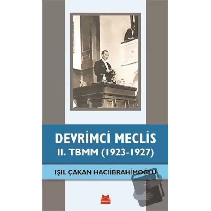 Devrimci Meclis - 2. TBMM (1923-1927)