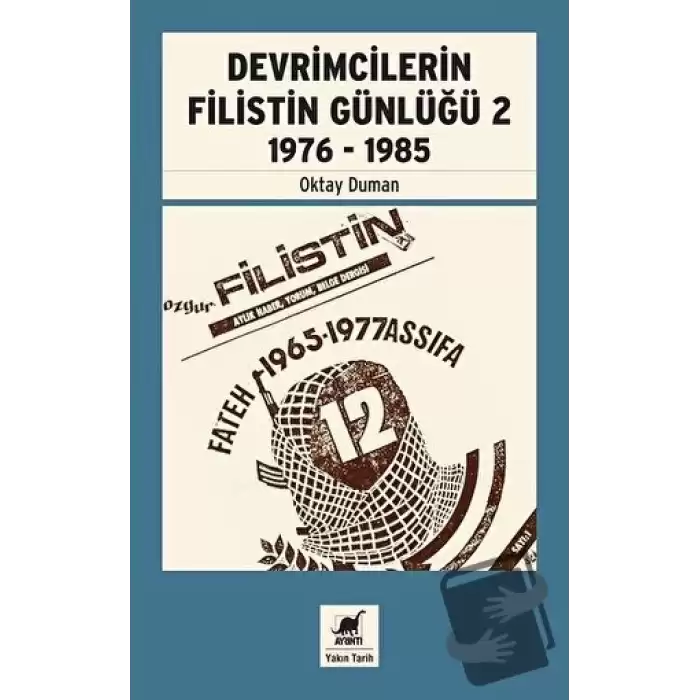 Devrimcilerin Filistin Günlüğü 2 1976-1985