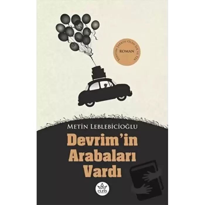 Devrimin Arabaları Vardı