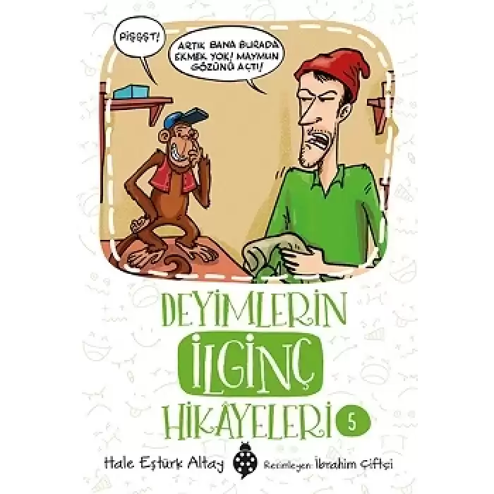 Deyimlerin İlginç Hikayeleri 5