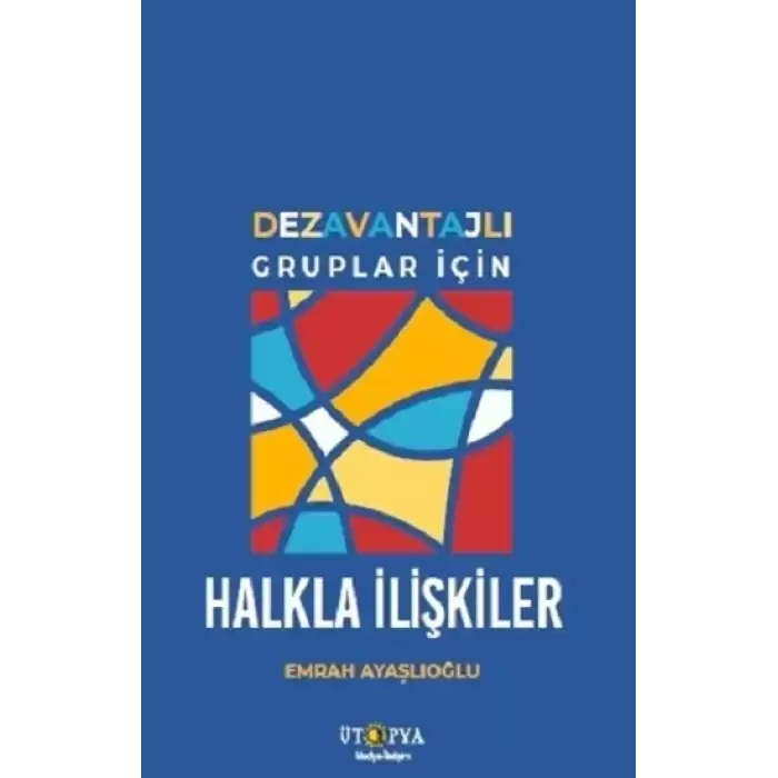 Dezavantajlı Gruplar İçin Halkla İlişkiler