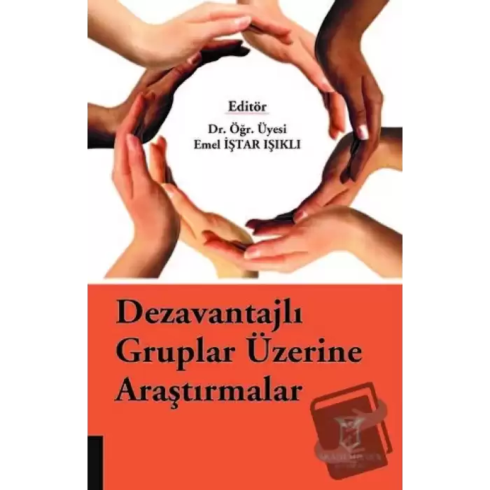 Dezavantajlı Gruplar Üzerine Araştırmalar