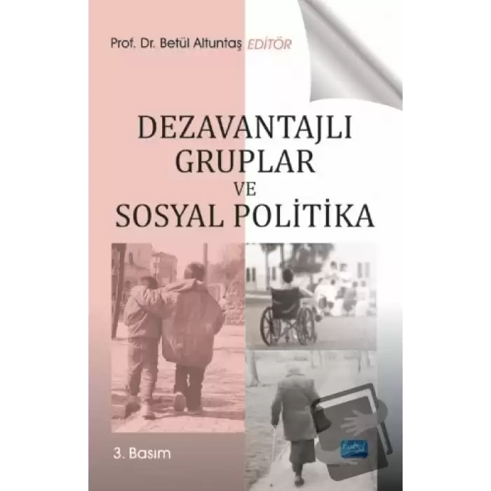 Dezavantajlı Gruplar ve Sosyal Politika