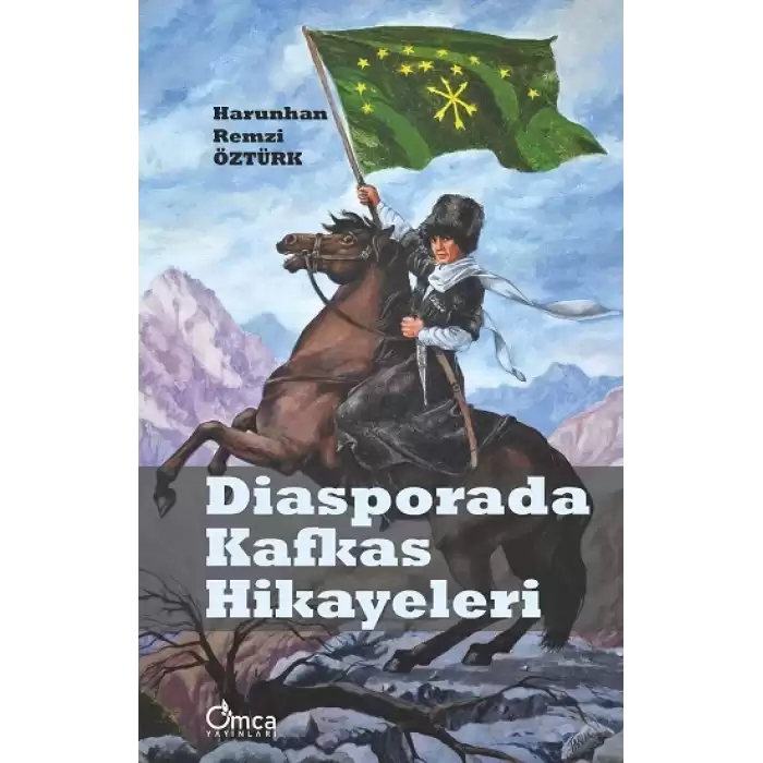 Diasporada Kafkas Hikayeleri