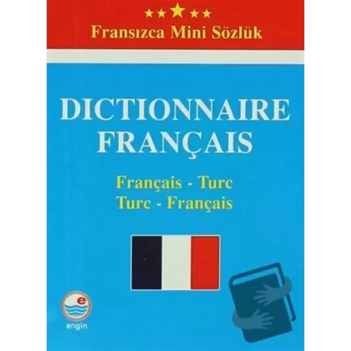 Dictionnaire Français - Fransızca Mini Sözlük