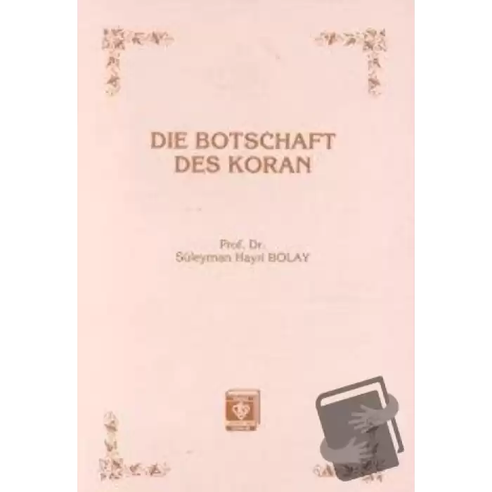 Die Botschaft Des Koran