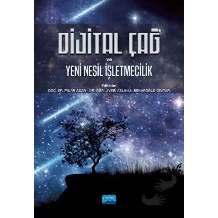 Dijital Çağ ve Yeni Nesil İşletmecilik