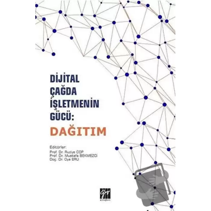 Dijital Çağda İşletmenin Gücü: Dağıtım