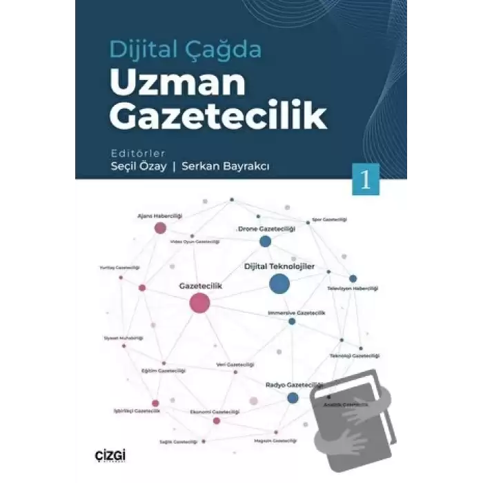 Dijital Çağda Uzman Gazetecilik 1